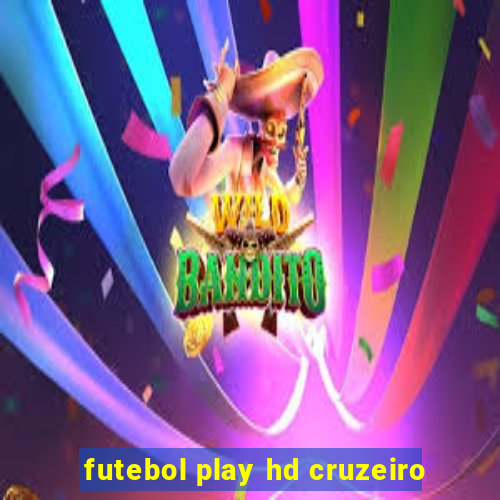 futebol play hd cruzeiro